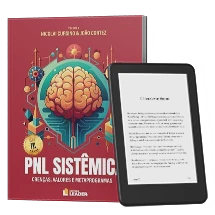 PNL Sistêmica – Crenças, Valores e Metaprogramas (Volume 2)